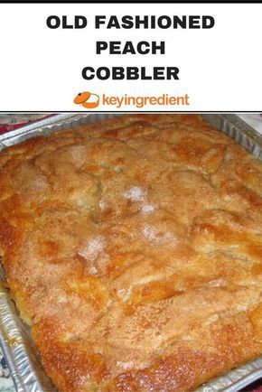 Old Fashioned Peach Cobbler, Southern Peach Cobbler, Easy Peach Cobbler Recipe, Cobbler Easy, Peach Dessert Recipes, Peach Cobbler Easy, Fruit Cobbler, Peach Desserts, Torte Cupcake