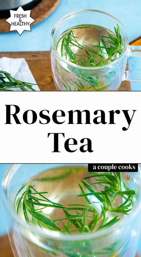 Here’s how to make rosemary tea, a restorative herbal tea made with just boiling water and fresh rosemary! This easy brew takes just 5 minutes. #rosemary #tea #rosemarytea #herbaltea Rosemary Tea Recipe, Growing Herbs At Home, Rosemary Recipes, A Couple Cooks, Rosemary Tea, Rosemary Simple Syrup, Harvesting Herbs, Homemade Tea, Herbal Teas Recipes