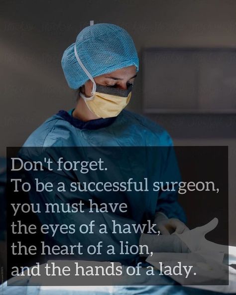 Pin by Lisa Tadlock on Dream.. | Medical quotes, Medical school quotes, Doctor quotes medical Medical Motivation, Med Motivation, Surgeon Quotes, Surgery Quotes, Medical School Quotes, Doctor Quotes Medical, Heart Of A Lion, Doctor Quotes, Medical Quotes