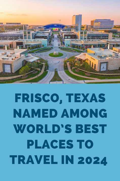 Travel Lemming, a US-based online travel guide read by more than 10 million travelers, today announced its list of the top 50 destinations in the world for 2024. Frisco, Texas was named the #38 best place to travel globally. Today’s announcement is part of the publication’s annual list of 50 best places to travel, a project that highlights emerging destinations and hidden gems around the world. Things To Do In Frisco Texas, Best Place To Travel, Place To Travel, Frisco Texas, Weekend Activities, 10 Million, Best Places To Travel, Guided Reading, Top 50