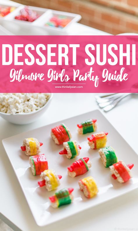 Dessert Sushi Recipe for the ultimate Gilmore Girls revival watch party guide // thinkelysian.com Gilmore Girls Bridal Shower Theme, Gilmore Girls Party Food, Gilmore Girls Party, Desserts Drinks, Candy Sushi, Babette Ate Oatmeal, Poptart Recipe, Dessert Sushi, Sushi Recipe