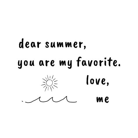 Endless Summer Quotes, Without You Quotes, Summer Quote, Forever Quotes, You Are My Favorite, Summer Quotes, Best Iphone Wallpapers, Jokes Quotes, Endless Summer