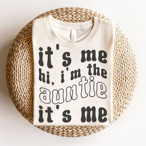 Auntie Tshirt Ideas, Cool Aunt Shirts, Auntie Clothes, Cute Pregnancy Shirts, Auntie Things, Auntie Pregnancy Announcement, Auntie Life, Auntie Era, Funny Pregnancy Shirts