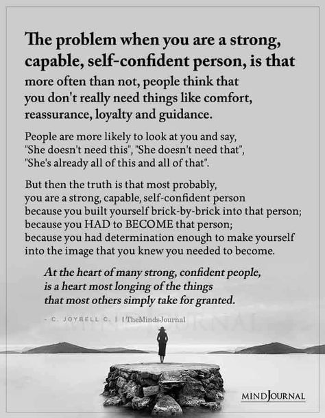 The Problem With Being Strong, She Doesn’t Need You Quotes, Need You Quotes, Needing Reassurance Quotes Relationships, She Needs Reassurance Quotes, Need Reassurance Quotes, I Need Reassurance Quotes, Strong People Need Help Too, Needing Reassurance Quotes