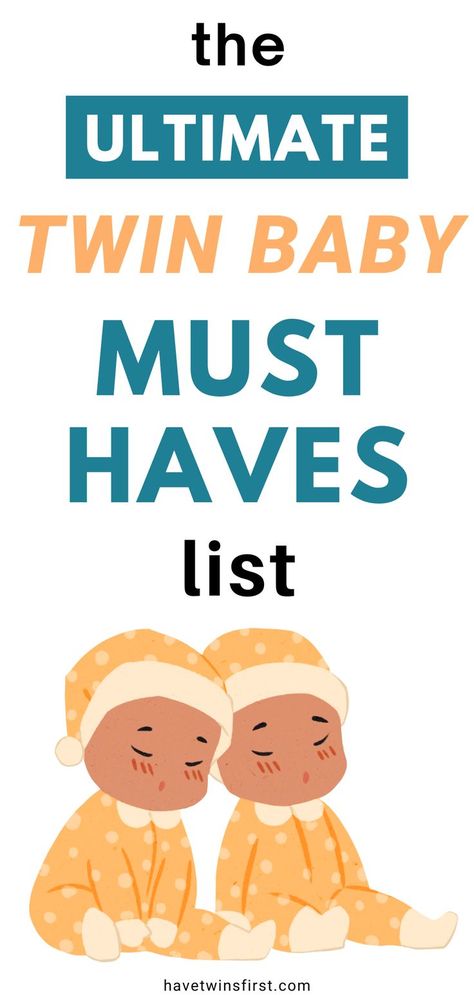 Twin Registry Must Haves, Twin Must Haves Baby Items, Twin Necessities, Twin Baby Registry Checklist, Twin Must Haves, Newborn Shopping List, Twin Essentials, Twin Registry, Newborn List