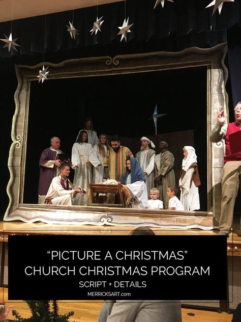 "Picture A Christmas" Church Christmas Program Details + Script - Merrick's Art Christmas Ward Party, Christmas Skits, Christmas Drama, Lds Christmas, Church Christmas Party, Ward Christmas Party, Merricks Art, Church Christmas Decorations, Christ Centered Christmas