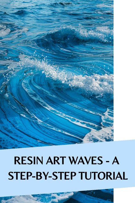 Resin art depicting ocean waves, featured in a step-by-step tutorial. Ocean Wave Art, Resin Waves, Ocean Waves Art, Using Resin, Acrylic Pouring Techniques, Resin Projects, Wave Art, Textured Waves, Pacific Blue