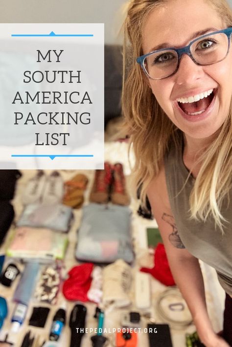 What to Pack for a Trip to South America (2019) | The Pedal Project Backpacking Outfits, Pack For A Trip, South America Travel Destinations, Backpacking South America, South America Destinations, Packing Checklist, Backpacking Tips, Peru Travel, American Travel