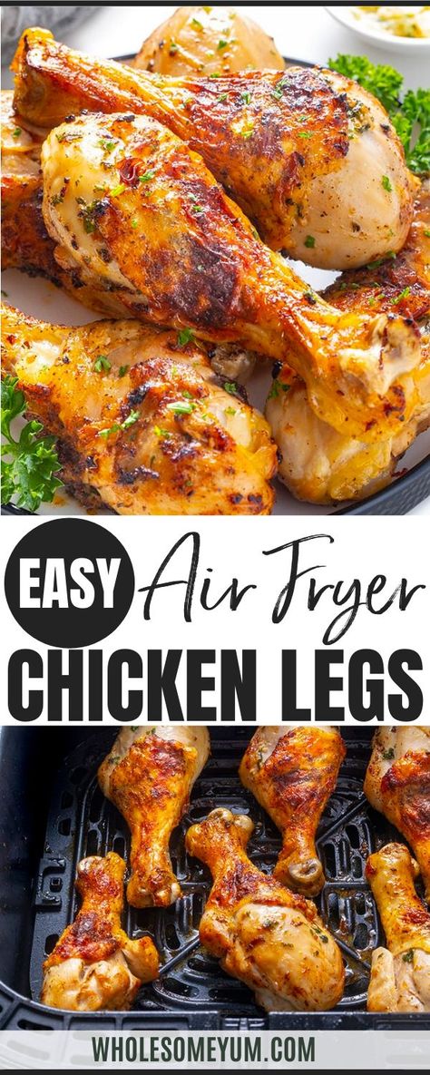 The BEST air fryer chicken legs, ready in 30 minutes! Cooking chicken drumsticks in the air fryer makes them juicy on the inside and crispy on the outside. #wholesomeyum Kos, Essen, Cooking Chicken Drumsticks, Air Fryer Chicken Leg Recipe, The Best Air Fryer Chicken, Chicken Legs Recipes, Best Air Fryer Chicken, Chicken Legs Recipe, Easy Air Fryer Chicken