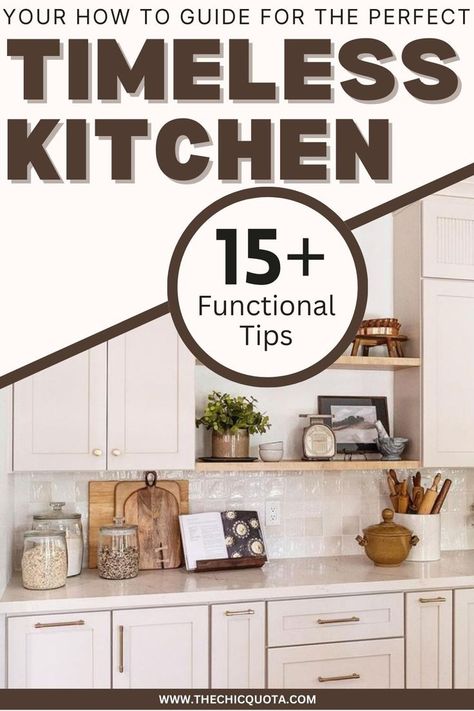 timeless kitchen In Style Kitchens, Kitchen Design Tips And Tricks, Kitchen Design Timeless, Traditional Timeless Kitchen, Kitchen Renovation Must Haves, Kitchen No Windows Ideas, Classic Timeless Kitchen Design, How To Decorate A Kitchen, Simple Clean Kitchen