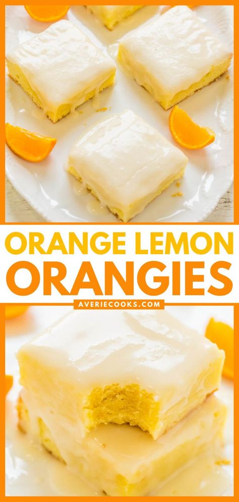 Orange Lemon Orangies, spring recipes, dessert ideas, sweet treats Lemon And White Chocolate, Orange Bars, Orange Recipes Dessert, Fruit Kabob, Pizza Fruit, Orange Dessert, Orange Extract, Averie Cooks, Dessert Bar Recipe