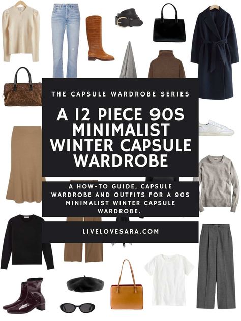 A 12 Piece 90s Minimalist Winter Capsule Wardrobe - livelovesara 10 Piece Capsule Wardrobe, Winter Capsule Wardrobe Travel, Minimalist Winter Wardrobe, 10 Winter Outfits, Clothes Capsule Wardrobe, 90s Minimalism, Winter Basics, Brown Turtleneck Sweater, Minimalist Winter