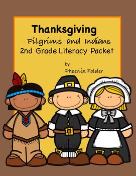 The Thanksgiving Pilgrims and Indians 2nd grade Literacy Packet contains 43 No Prep Printables complete with I Can Statements and CCSS listings. These printables will supplement your literacy work during the month of November. All skills are suitable for Thanksgiving Pilgrims And Indians, 2nd Grade Literacy, Thanksgiving Rocks, Pilgrim Crafts, Thanksgiving Wood Crafts, Thanksgiving Literacy, Pilgrims And Indians, Turkey Activity, Thanksgiving School