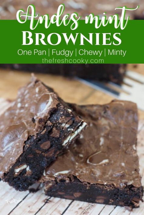 Andes Mint Fudge, Smoked Dessert, Andes Mint Brownies, Andes Mints Brownies, Fantastic Fudge, Amazing Brownies, Desserts Bars, Mint Brownies Recipe, Mint Fudge