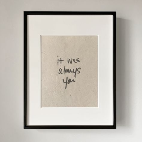 Lokta Paper, Art Prints Quotes, Always You, Cute Love Quotes, Color And Texture, First Home, House Inspiration, My Dream Home, A Frame