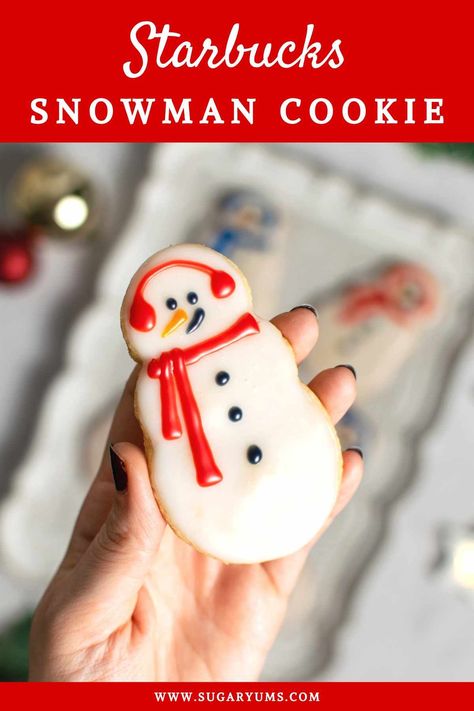 holding snowman cookie in palm Starbucks Sugar Cookie Recipe, Starbucks Snowman Cookie, Snowman Cookies Recipe, Snowman Recipes, Starbucks Cookies, Snowman Cookie, Copycat Starbucks, Buttery Shortbread Cookies, Copycat Starbucks Recipes