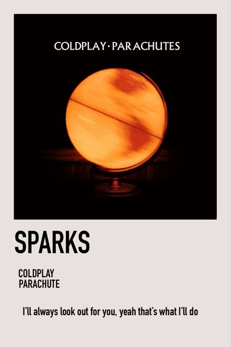 Sparks Coldplay Poster, Sparks Coldplay, Coldplay Sparks, Song Polaroid, Coldplay Poster, Coldplay Songs, Album Posters, Polaroid Posters, Polaroid Poster