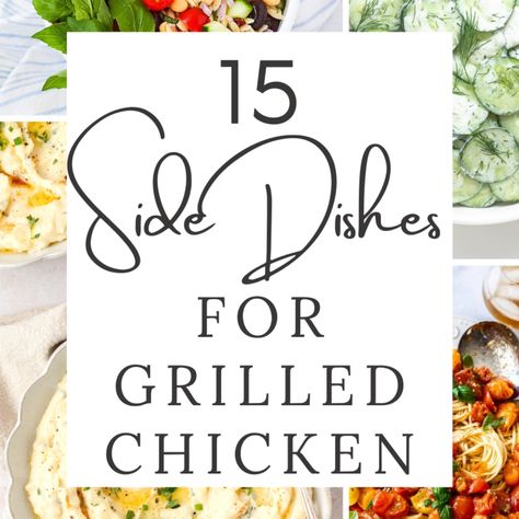 Sides To Have With Grilled Chicken, Side Dishes To Go With Grilled Chicken, What Goes With Grilled Chicken, What To Eat With Grilled Chicken, Best Sides For Grilled Chicken, Healthy Sides For Grilled Chicken, Side For Grilled Chicken, Grilled Chicken And Sides, What To Make With Grilled Chicken