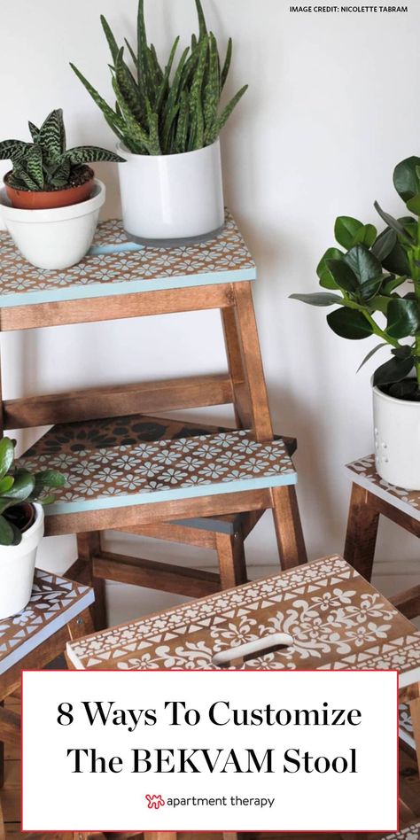 These IKEA Hacks Will Inspire You to Re-Imagine Your Step Stool Bekvam Stool, Ikea Step Stool, Upcycled Furniture Before And After, Ikea Bekvam, Ikea Stool, Stool Makeover, Diy Stool, Painted Stools, Wooden Step Stool