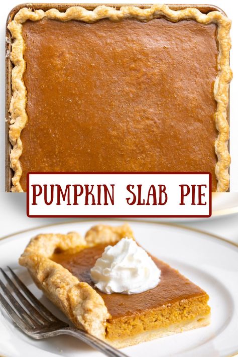 Pumpkin Pie Slab, Pumpkin Slab Pie Recipe, Pumpkin Slab Pie, Slab Pie Recipes, Thanksgiving Pie Recipes, Slab Pie, Pumpkin Pie Recipe, Pumpkin Pie Filling, Homemade Whipped Cream