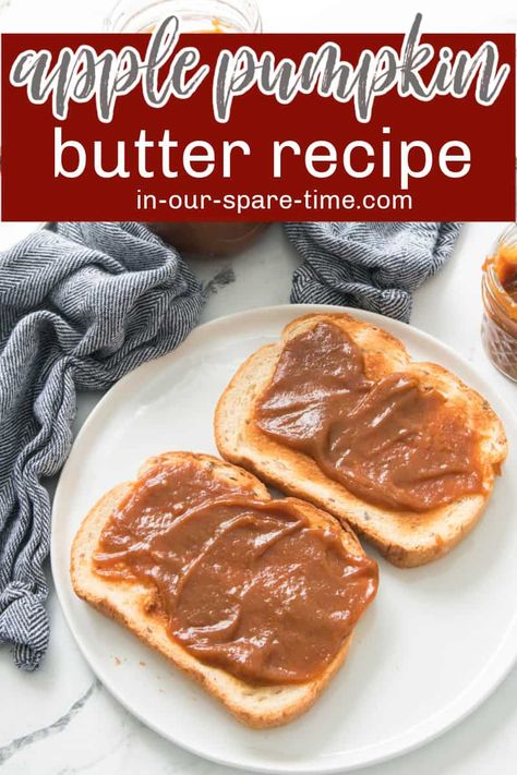 This pumpkin apple butter has all the flavor of crisp apples and canned pumpkin puree. Make this pumpkin apple butter recipe today. Apple Pumpkin Butter Recipe, Pumpkin Apple Butter, Savory Apple Recipes, Homemade Ingredients, Apple Butter Recipe, Apple Pumpkin, Yummy Fall Recipes, Apple Season, Crowd Pleasing Recipes