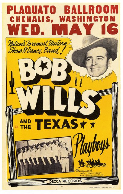 Thanks to Val Wenner for celebrating Texas Music and Musicians from Texas!!! www.pinterest.com/ritaraymac/texas-music-musicians-from-texas/ Bob Wills, Texas Music, Country Music Concerts, Vintage Concert Posters, Music Concert Posters, Vintage Music Posters, Old Movie, Western Film, Western Music