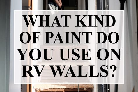 What Kind of Paint Do You Use on RV Walls? – Don’t Make My Mistake - THE RV FARMHOUSE Travel Trailer Painting Interior, Rv Bathroom Update, Paint Camper Walls, Best Paint For Rv Walls, Painted Rv Walls, Painting Rv Walls Rv Interior, How To Paint Rv Walls, Painting Camper Walls, Cheap Rv Remodel Ideas