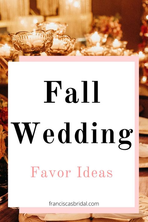 Are you in search of some amazing fall wedding favor ideas that your wedding guests will love? Look no further! We have gathered a collection of ideas that are sure to inspire you! So, grab a beverage, and get ready to jot down some of these amazing fall wedding favor ideas to help you select the perfect one for your wedding day! | Wedding favors | Wedding favor ideas | Wedding favors diy | Wedding favors for guests | Wedding favor bags | DIY wedding favors | Fall wedding favors | Unique Fall Wedding Favors, Fall Wedding Souvenirs, Favors For Fall Wedding, Fall Wedding Party Favors, October Wedding Favors, Easy Diy Wedding Favors, Fall Wedding Favors For Guests, Wedding Favor Bags Diy, Diy Wedding Favors For Guests