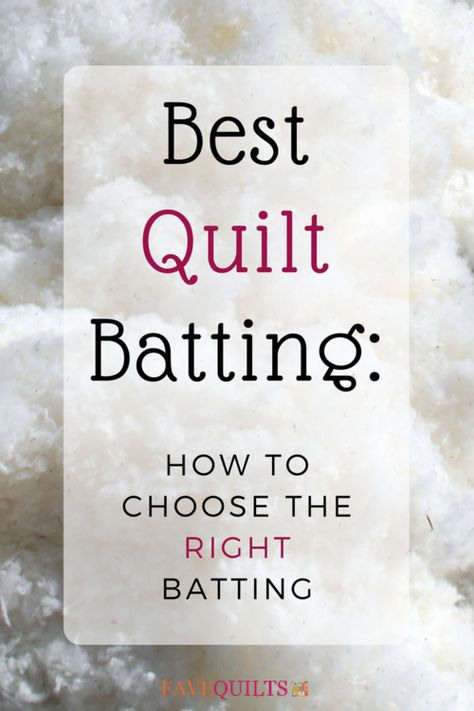 Best Quilt Batting How to Choose the Right Batting Fiber Types, Fat Quarter Projects, Beginner Sewing Projects Easy, Quilt Batting, Leftover Fabric, Quilting For Beginners, Quilting Techniques, Quilting Tips, Sewing Projects For Beginners