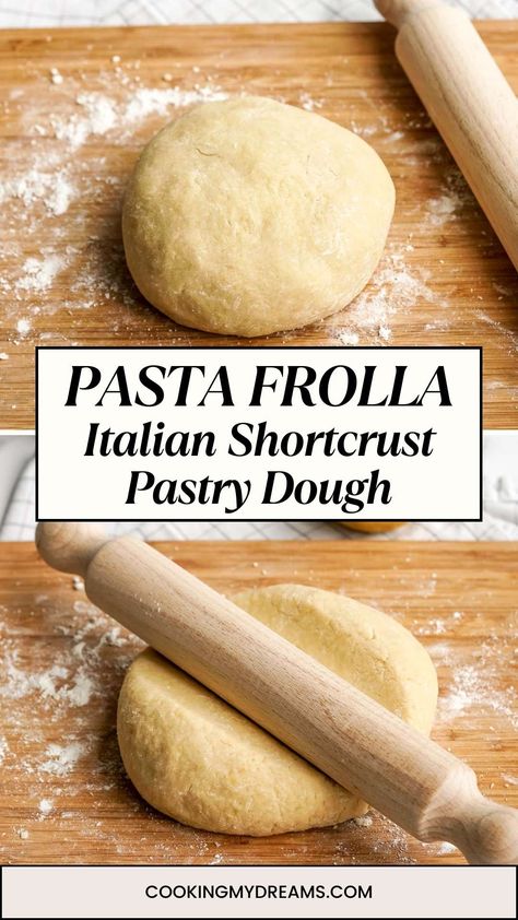 Pasta Frolla (Italian Shortcrust Pastry Dough) Sweet Short Crust Pastry, Sweet Shortcrust Pastry Recipe, Short Crust Pastry, Italian Custard, Pastry Dough Recipe, Shortcrust Pastry Recipes, Chocolate Pasta, Pies Recipes, Japanese Bread