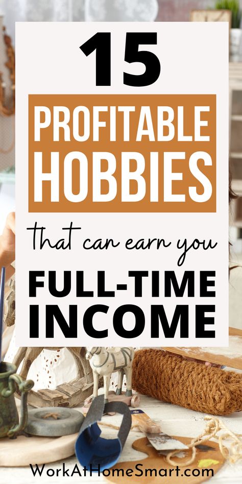 hobbies that make money Money Making Projects, Profitable Crafts, Easy Hobbies, Hobbies For Adults, Cheap Hobbies, Hobbies For Women, Hobbies To Try, Hobbies For Men, Hobbies That Make Money