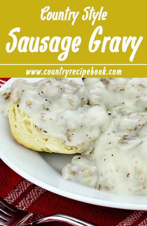 Easy recipe for country style Sausage Gravy. Absolutely perfect for making the most delicious biscuits and gravy. Country Sausage Gravy, Country Sausage, Best Biscuits And Gravy, Make Sausage, Easy Homemade Biscuits, Sausage Gravy Recipe, Country Gravy, Homemade Gravy, Gravy Recipe