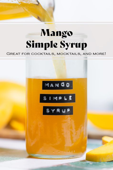 This Mango Simple Syrup is just as delicious as it is beautiful! It's made with 3 simple ingredients and it comes together in less than 30 minutes. It's bright, sweet, and tropical flavor is perfect for summer cocktails, mocktails, lemonades, tea, and more. You can even drizzle it over ice cream or pancakes instead of maple syrup! Freezer-friendly! Mango Simple Syrup Recipe, Mango Simple Syrup, Mango Syrup Recipe, Pineapple Simple Syrup, Lemon Blueberry Pancakes, Lemon Smoothie, Blackberry Smoothie, Pineapple Syrup, Soda Syrup