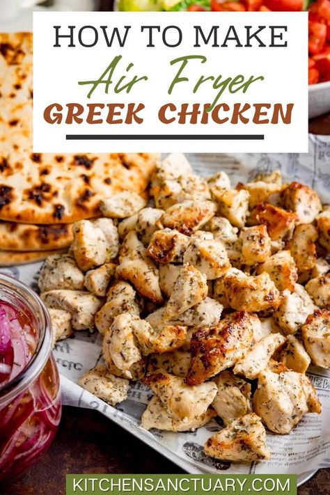 Air Fryer Greek Chicken, Air Fryer Chicken Breast Recipes, Chicken Air Fryer Recipes, Mediterranean Diet Chicken, Chicken Pita Recipes, Chicken In The Air Fryer, Chicken Air Fryer, Air Fryer Chicken Breast, Kitchen Sanctuary