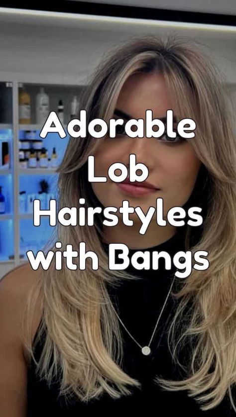 50 Adorable Lob Haircuts with Bangs Lob Haircuts With Bangs, Long Lob Haircut, Lob Haircut Straight, Wavy Lob Haircut, Lob Haircut With Bangs, Lob Haircut Layered, Fine Hair Bangs, Shoulder Length Hair With Bangs, Long Fine Hair