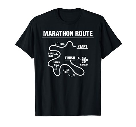 PRICES MAY VARY. Funny Marathon Route Funny Marathon fashion perfect for a Marathon Runner, 5k Run Lover or someone who attends trail running events. Lightweight, Classic fit, Double-needle sleeve and bottom hem Running Team Shirts, Marathon Signs, Marathon Clothing, Funny Running Shirts, Marathon Clothes, 5k Run, Running Team, Running Events, Marathon Runner