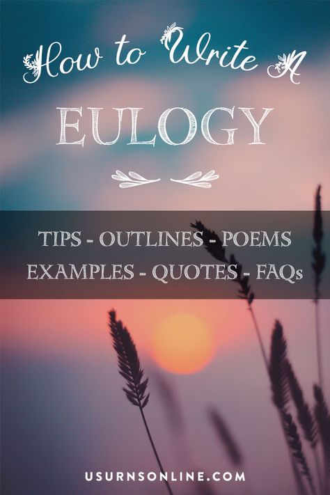 How To Write A Eulogy In 7 Easy, Uplifting Steps » Urns | Online Eulogy Ideas For Mom, Obituary Ideas For Son, How To Write A Eulogy For Grandma, Writing A Eulogy Grandmothers, Celebration Of Life Checklist, How To Plan A Memorial Service, How To Write A Eulogy For Mom, Eulogy Examples Dads, How To Write A Eulogy