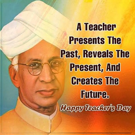 Teachers Day In India, Quotes On Teachers Day, Best Teachers Day Quotes, Happy Teacher's Day Images, Dr Sarvepalli Radhakrishnan, Happy Teacher's Day Quotes, Teachers Day Drawing, Sarvepalli Radhakrishnan, Happy Teachers Day Wishes