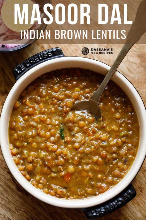 Indian Lentil Curry Recipes, Tasty Dal Recipe, Indian Style Lentils, Healthy Dal Recipe, Dal Indian Lentil Curry, Masoor Daal Recipe, Brown Lentil Curry Recipes, Brown Lentil Dahl, Indian Lentils Dal