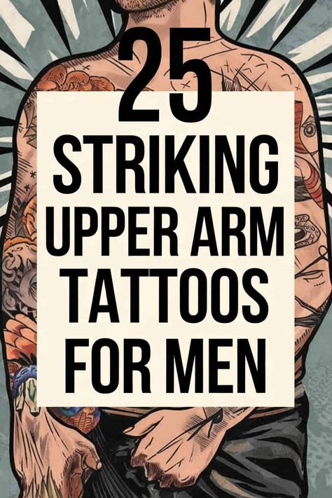 Ink Inspiration: 25 Male Upper Arm Tattoo Ideas That Will Turn Heads Mens Tattoo Ideas Upper Arm, Back Of The Forearm Tattoo Men, Upper Arm Tats Men, Fine Line Sleeve Tattoo For Men, Best Looking Tattoos For Men, Retro Tattoos Men, Top Of Bicep Tattoo Men, Mens Inner Bicep Tattoo Ideas, Men Upper Arm Tattoo Ideas