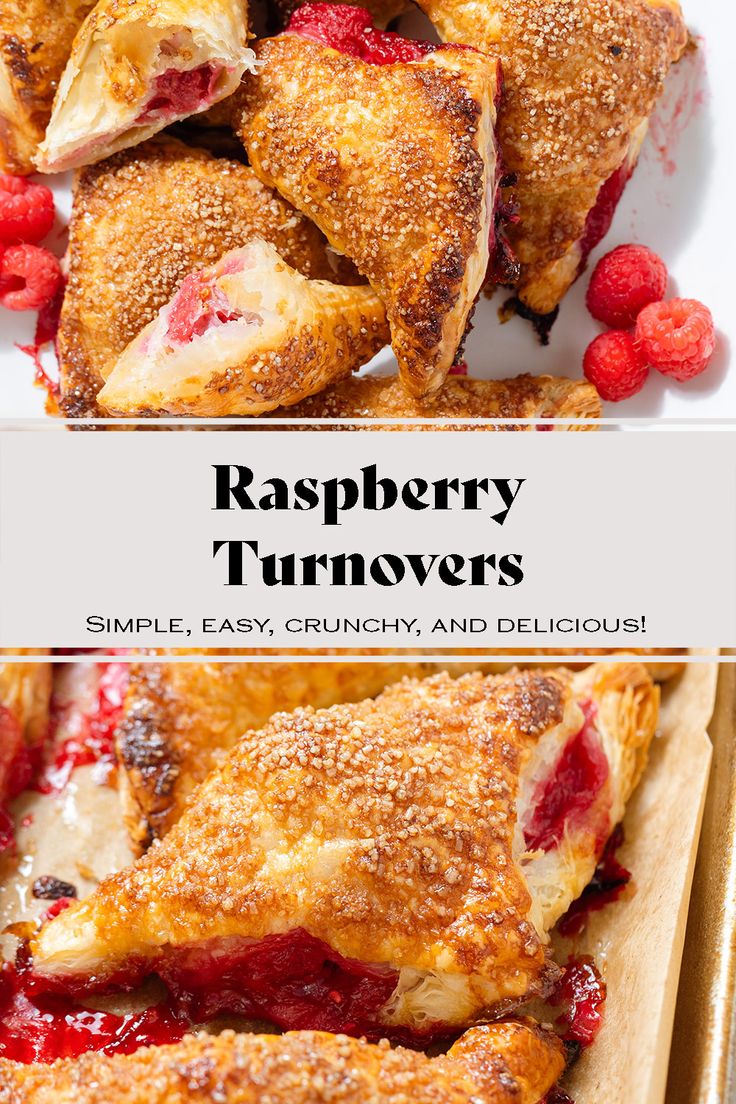 raspberry turnoverers on a white plate with berries in the background and text overlay reading raspberry turnoverers simple, easy, crunchy, and delicious