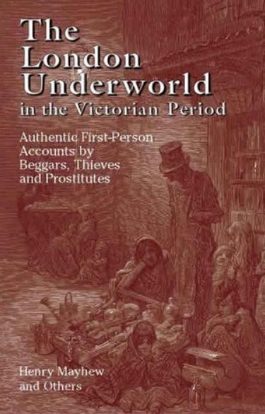 the london underground in the victorian period authentic first - person begies and prostiities