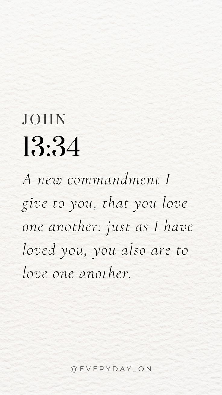 Bible Verses Marriage, John Bible Verses, Bible Verse To Encourage, Bible Verses About Nature, Marriage Bible Verses, John 13 34, Motivational Bible Verses, Bible Verse Background, Powerful Scriptures