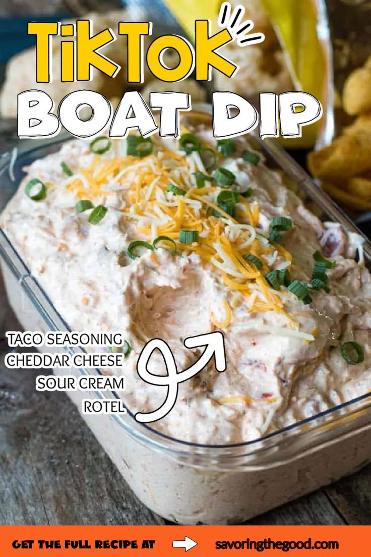 an advertisement for the tiktok boat dip is shown in front of other foods