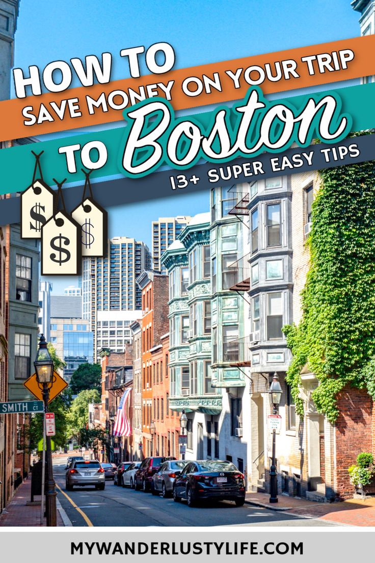 a street with cars and buildings in boston, massachusetts on the cover of how to save money on your trip to boston