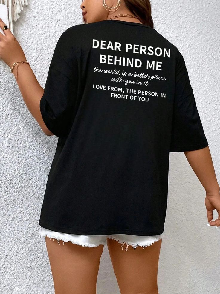 SHEIN EZwear Plus Slogan Graphic Drop Shoulder Tee | SHEIN USA Dear Person Behind Me, Affordable Plus Size Clothing, Oversized Tops, Drop Shoulder Tee, Trendy Plus Size Clothing, Collars For Women, Plus Size Kleidung, Oversized Top, T Shirt Women