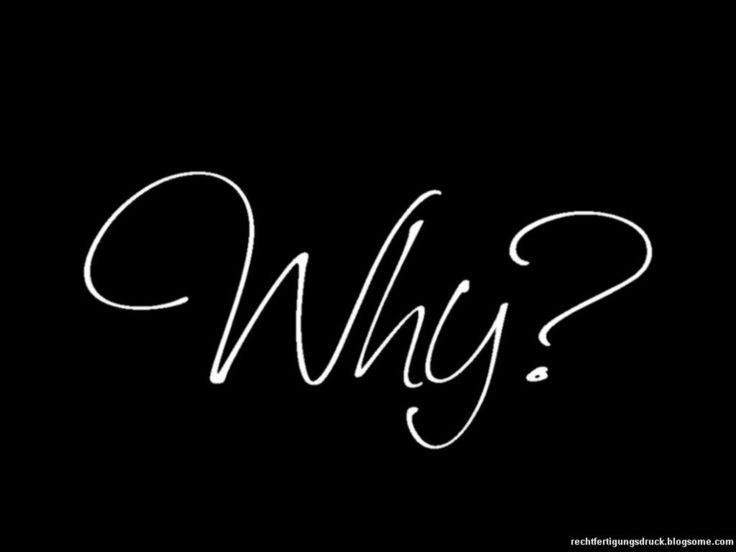 the word why written in cursive writing on a black background with white ink