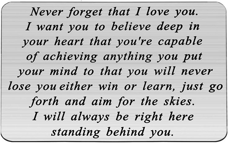 a poem written in black and white with the words never forget that i love you