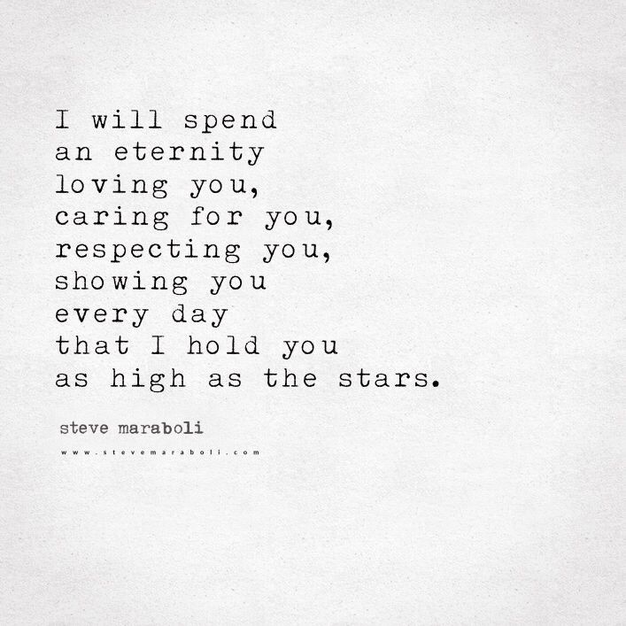 the words are written in black and white on a piece of paper that says i will spend an eternity loving you, caring for you, showing you,