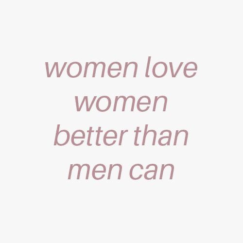 the words women love women better than men can written in pink on a white background